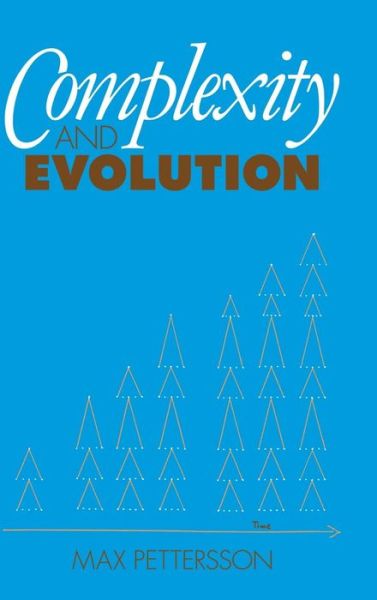 Cover for Max Pettersson · Complexity and Evolution (Hardcover Book) (1996)