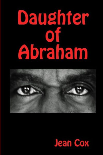 Cover for Jean Cox · Daughter of Abraham (Book) (2009)