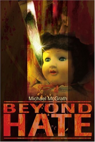 Cover for Michael Mcgrath · Beyond Hate (Pocketbok) (2001)