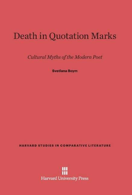 Cover for Svetlana Boym · Death in Quotation Marks (Hardcover Book) (1991)