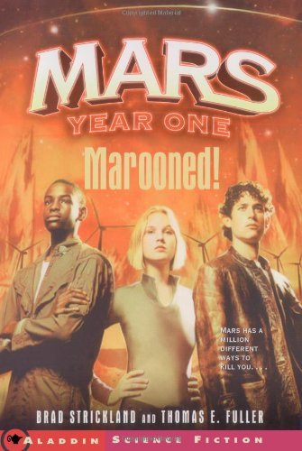 Cover for Thomas E. Fuller · Marooned! (Mars Year One) (Paperback Book) (2004)