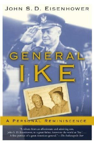 Cover for John Eisenhower · General Ike: A Personal Reminiscence (Paperback Book) (2004)