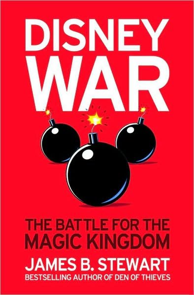 Disneywar: The Battle for the Magic Kingdom - James B. Stewart - Bücher - Simon & Schuster - 9780743496001 - 6. März 2006