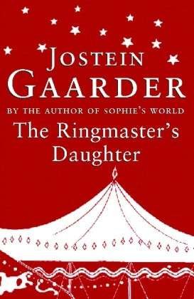 Cover for Jostein Gaarder · The Ringmaster's Daughter (Paperback Bog) (2012)