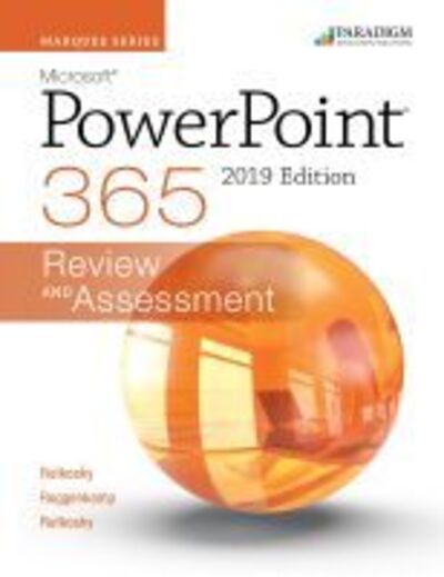 Cover for Nita Rutkosky · Marquee Series: Microsoft Powerpoint 2019: Review and Assessments Workbook (Pocketbok) (2020)