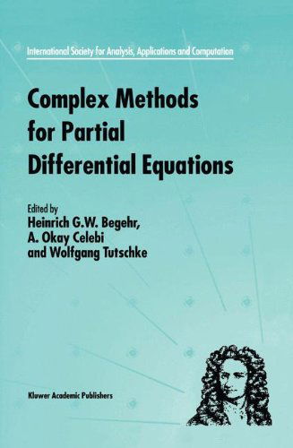 Cover for Wolfgang Tutschke · Complex Methods for Partial Differential Equations - International Society for Analysis, Applications and Computation (Hardcover Book) [1999 edition] (1999)