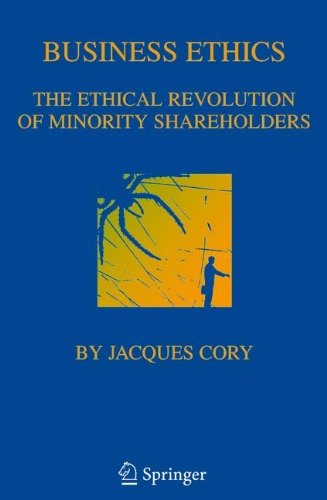 International Business Programs · Business Ethics: The Ethical Revolution of Minority Shareholders (Innbunden bok) [2001 edition] (2001)