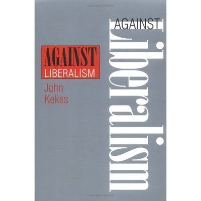 Cover for John Kekes · Against Liberalism (Taschenbuch) [New edition] (1998)