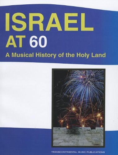 Cover for Hal Leonard Corp. · Israel at 60 a Musical History of the Holy Land (Paperback Book) [Bilingual edition] (2012)