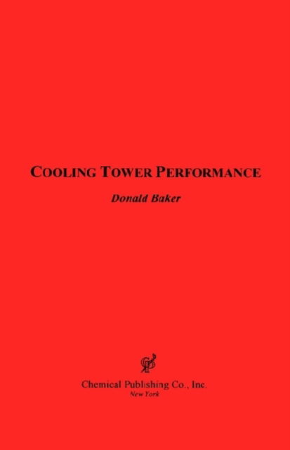 Cover for Donald Baker · Cooling Tower Performance (Inbunden Bok) (1984)