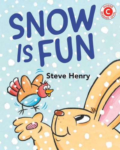 Cover for Steve Henry · Snow Is Fun - I Like to Read (Hardcover Book) (2020)