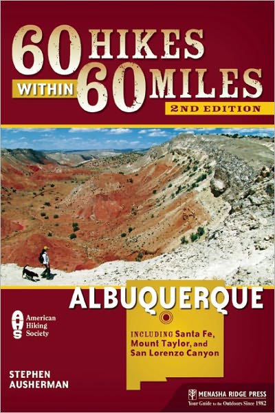 Cover for David Ryan · 60 Hikes Within 60 Miles: Albuquerque: Including Santa Fe, Mount Taylor, and San Lorenzo Canyon - 60 Hikes Within 60 Miles Albuquerque: Including... (Paperback Book) [2 Revised edition] (2012)