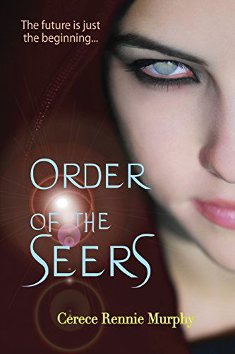 Cover for Cerece Rennie Murphy · Order of the Seers (Paperback Book) (2012)