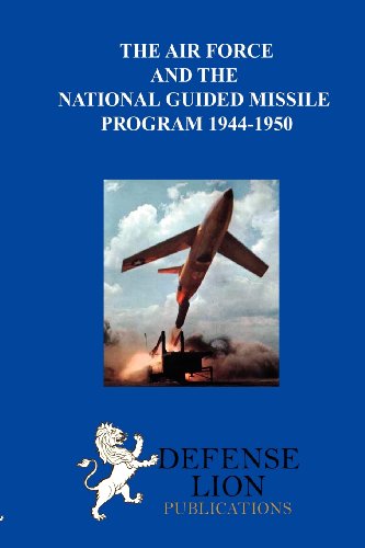 Cover for Max Rosenberg · The Air Force and the National Guided Missile Program (Paperback Book) (2012)