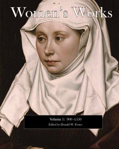 Cover for Donald W. Foster et Al. · Women's Works: 900-1550 (Volume 1) (Paperback Book) [First edition] (2013)