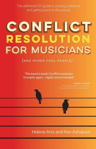 Cover for Helene Arts · Conflict Resolution for Musicians (And Other Cool People) (Paperback Book) (2015)