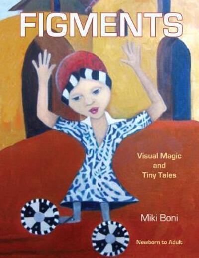 Cover for Miki Boni · Figments (Pocketbok) (2017)