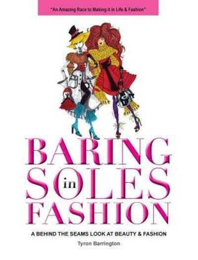 Cover for Tyron Barrington · Baring Soles in Fashion (Hardcover Book) (2017)