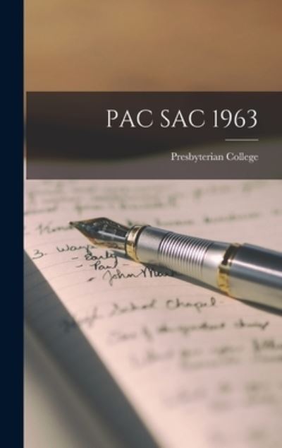 Cover for Presbyterian College · Pac Sac 1963 (Hardcover Book) (2021)