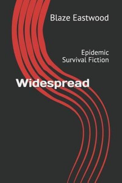 Cover for Blaze Eastwood · Widespread (Paperback Book) (2019)