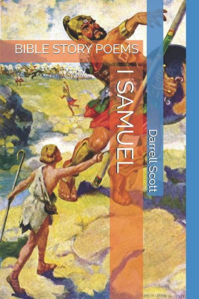 I Samuel - Darrell Scott - Libros - Independently Published - 9781095929001 - 25 de abril de 2019