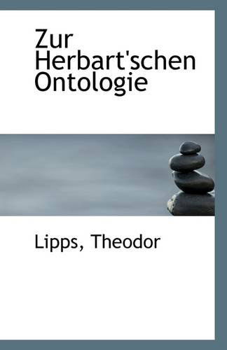 Cover for Lipps Theodor · Zur Herbart'schen Ontologie (Taschenbuch) (2009)