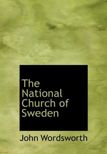 Cover for John Wordsworth · The National Church of Sweden (Hardcover Book) (2009)