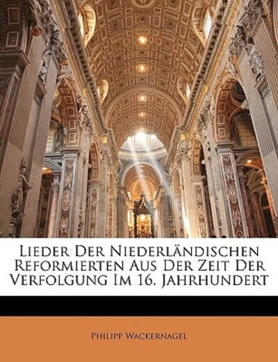 Cover for Wackernagel · Lieder Der Niederländischen (Book)