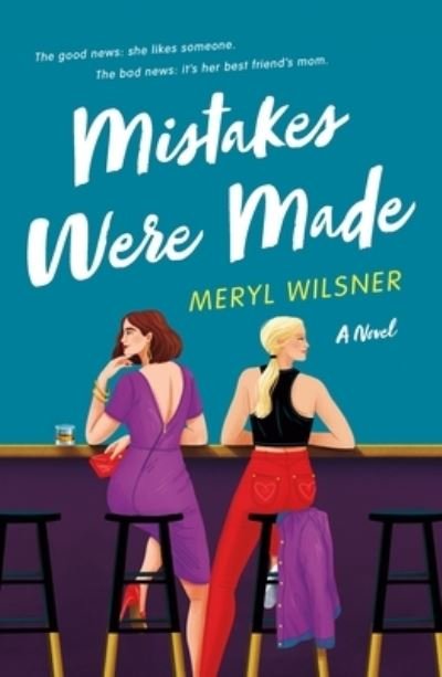 Cover for Meryl Wilsner · Mistakes Were Made: A Novel (Paperback Book) (2022)