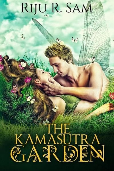 Cover for Riju R Sam · The Kamasutra Garden (Pocketbok) (2015)