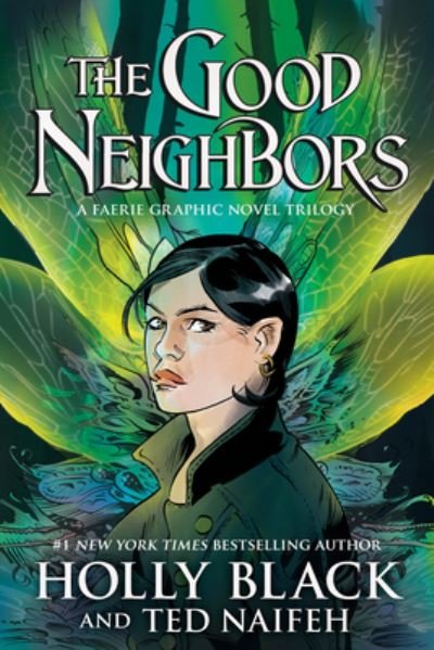 Good Neighbors (3 Book Bind-Up) - Holly Black - Bøker - Scholastic, Incorporated - 9781338879001 - 1. august 2023