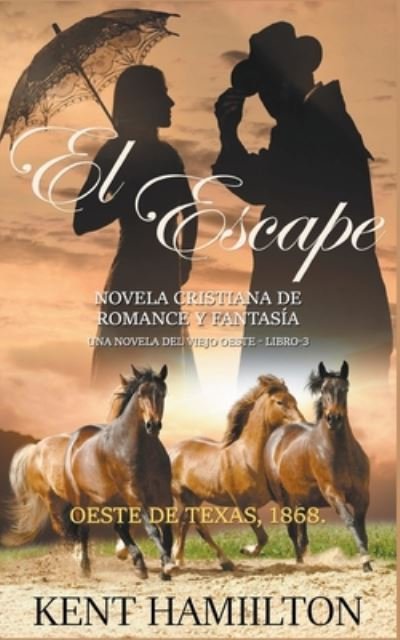 Cover for Hamilton · El Escape (Paperback Book) (2018)