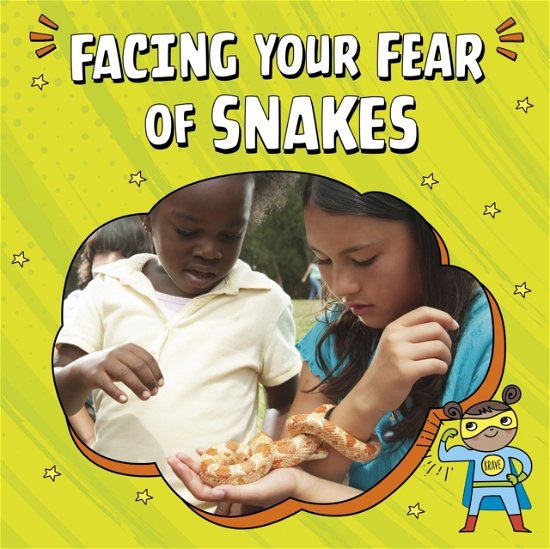 Cover for Nicole A. Mansfield · Facing Your Fear of Snakes - Facing Your Fears (Gebundenes Buch) (2024)