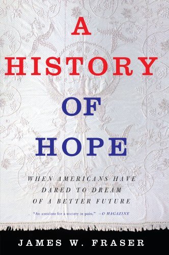 Cover for Na Na · A History of Hope: When Americans Have Dared to Dream of a Better Future (Taschenbuch) (2004)
