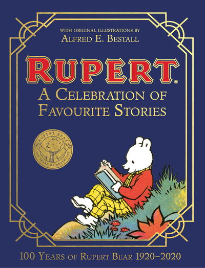 Cover for Rupert Bear · Rupert Bear: A Celebration of Favourite Stories (Gebundenes Buch) (2020)