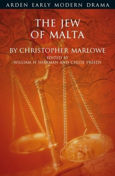 Cover for Christopher Marlowe · The Jew of Malta - Arden Early Modern Drama (Hardcover bog) (2021)