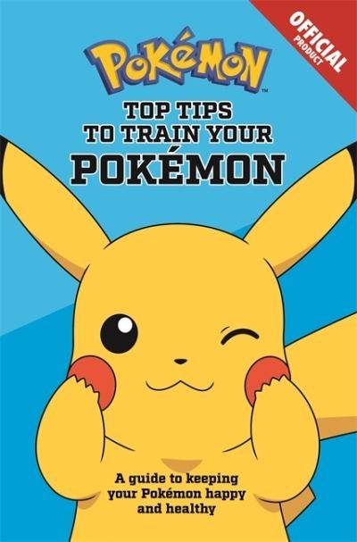 Cover for Pokemon · Official Top Tips To Train Your Pokemon - Pokemon (Pocketbok) (2022)