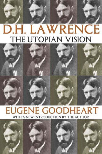 Cover for Eugene Goodheart · D.H. Lawrence: The Utopian Vision (Pocketbok) (2005)