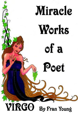 Cover for Fran Young · Miracle Works of a Poet (Paperback Book) (2004)