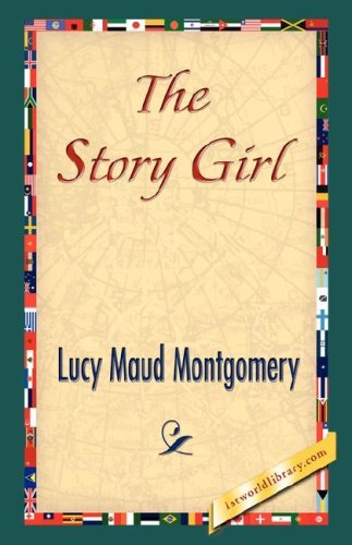 The Story Girl - Lucy Maud Montgomery - Bøger - 1st World Library - Literary Society - 9781421843001 - 15. juni 2007