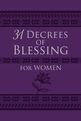 Cover for Patricia King · 31 Decrees of Blessing for Women (Book) (2019)