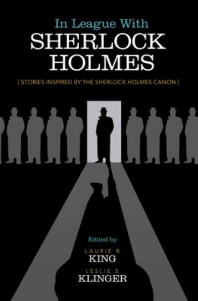 Cover for Laurie R King · In League with Sherlock Holmes (Hardcover Book) (2021)