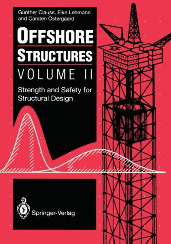 Cover for Gunther Clauss · Offshore Structures (Strength and Safety for Structural Design) (Paperback Book) [Softcover Reprint of the Original 1st Ed. 1994 edition] (2011)