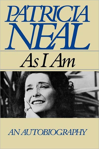 Cover for Patricia Neal · As I Am (Paperback Book) (2011)