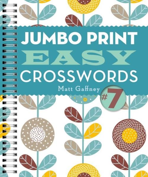 Cover for Matt Gaffney · Jumbo Print Easy Crosswords #7 - Large Print Crosswords (Paperback Book) (2016)