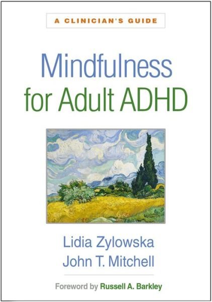 Cover for Lidia Zylowska · Mindfulness for Adult ADHD: A Clinician's Guide (Pocketbok) (2021)