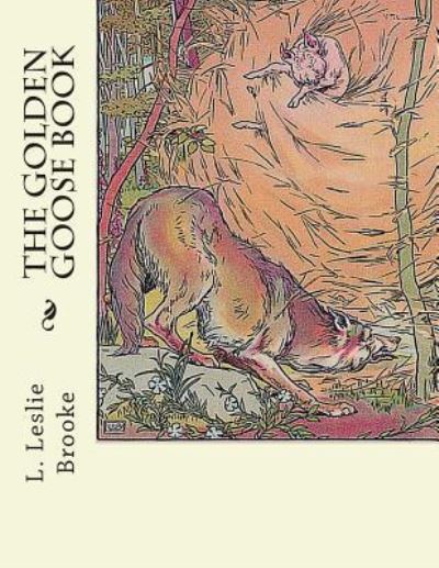 Cover for L Leslie Brooke · The Golden Goose Book (Taschenbuch) (2011)