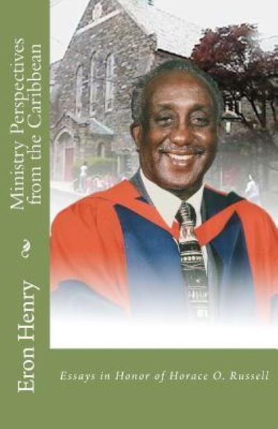 Cover for Eron Henry Ed · Ministry Perspectives from the Caribbean: Essays in Honor of Horace O. Russell (Paperback Bog) (2011)
