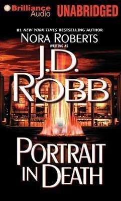 Cover for J. D. Robb · Portrait in Death (In Death Series) (Audiobook (CD)) [Unabridged edition] (2013)