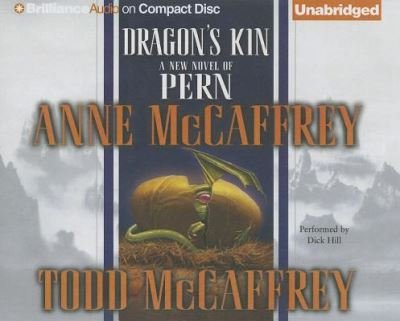 Dragon's Kin - Anne McCaffrey - Muziek - Brilliance Audio - 9781469294001 - 1 april 2013